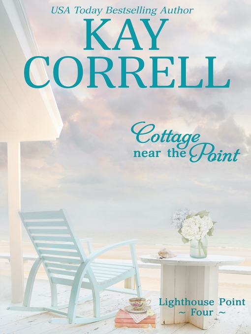 Title details for Cottage near the Point by Kay Correll - Available